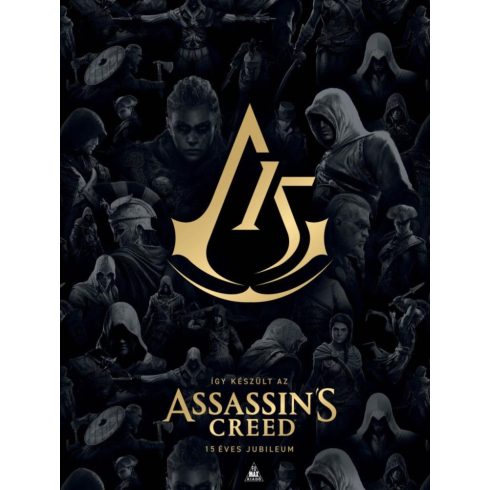 : Így készült az Assassin's Creed - 15 éves jubileum