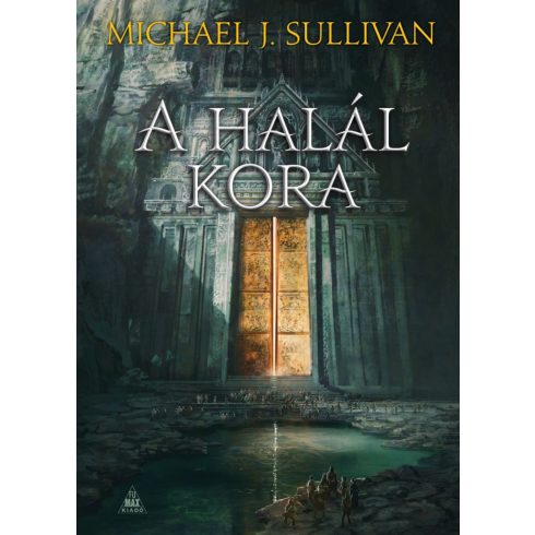 Michael J. Sullivan: A halál kora