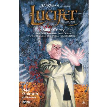 Mike Carey: Lucifer-gyűjtemény 1.