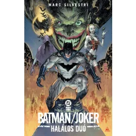 Marc Silvestri: Batman / Joker: Halálos duó