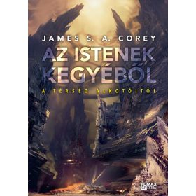 James S. A. Corey: Az istenek kegyéből