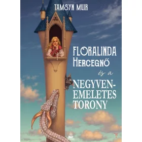 Tamsyn Muir: Floralinda és a negyvenemeletes torony