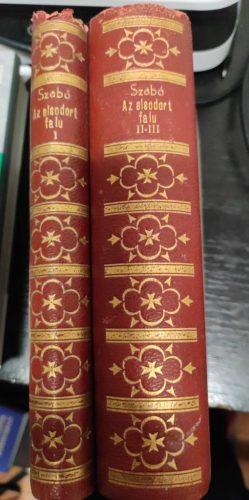 Szabó Dezső: Az elsodort falu, regény három kötetben (antikvár)