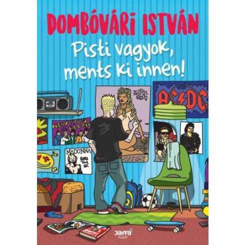 Dombóvári István: Pisti vagyok, ments ki innen!