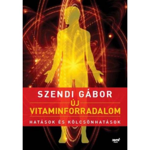 Szendi Gábor: Új vitaminforradalom