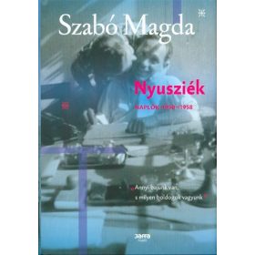 Szabó Magda: Nyusziék