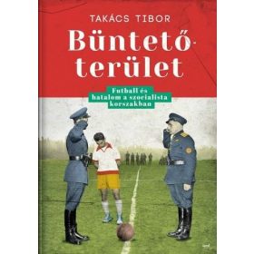 Takács Tibor: Büntetőterület