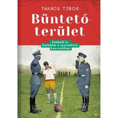 Takács Tibor: Büntetőterület