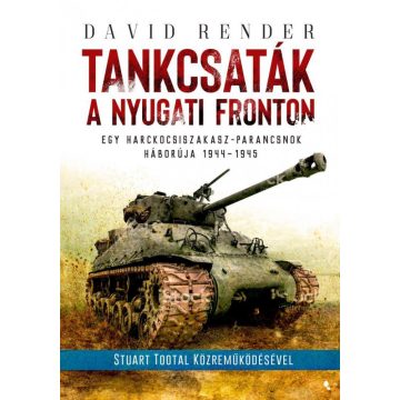 David Render: Tankcsaták a nyugati fronton