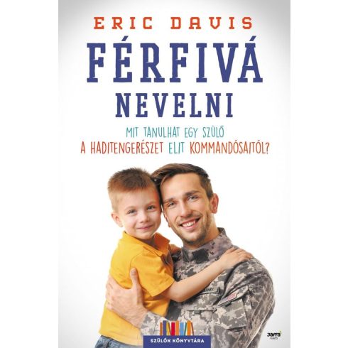 Eric Davis: Férfivá nevelni