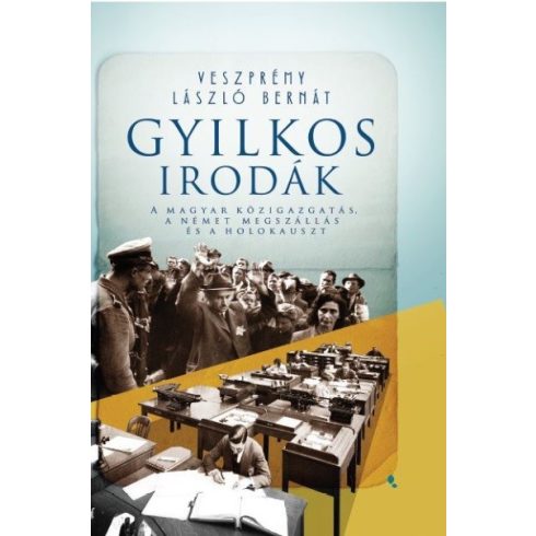 Veszprémy Bernát László: Gyilkos irodák