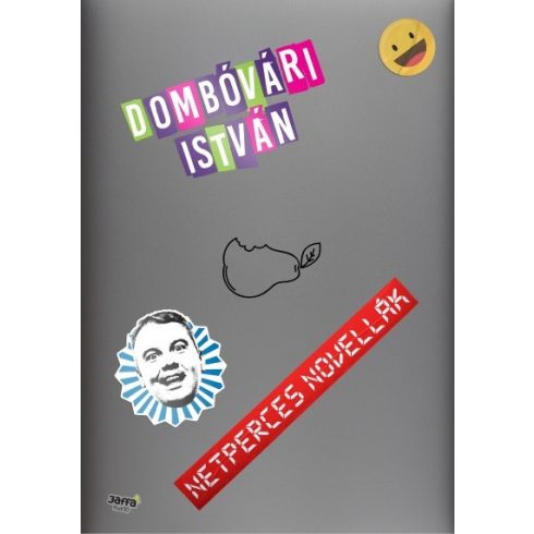 Dombóvári István: Netperces novellák