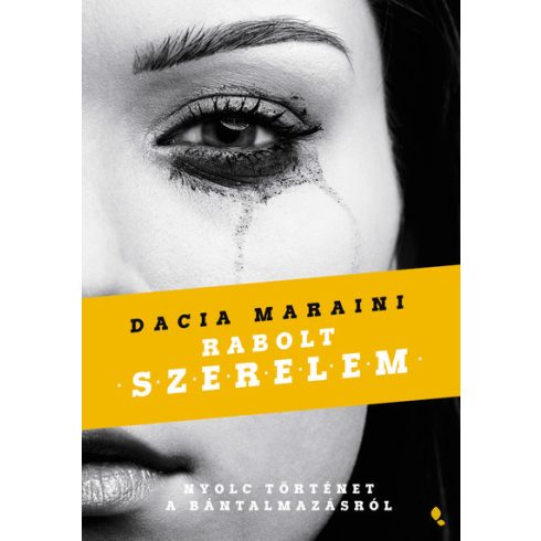 Dacia Maraini: Rabolt szerelem