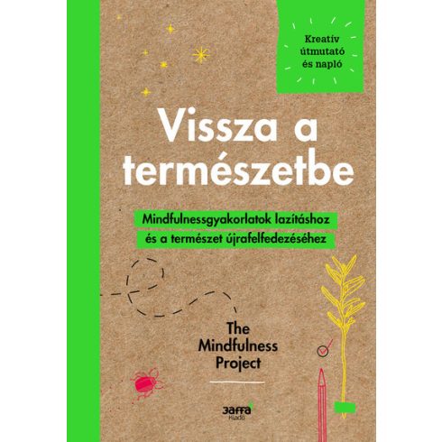 Alexandra Frey, Autumn Totton: Vissza a természetbe