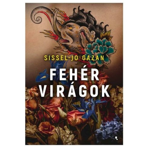 Sissel-Jo Gazan: Fehér virágok