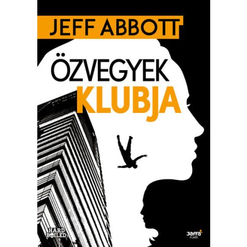 Jeff Abbott: Özvegyek klubja