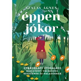 Szalay Ágens: Éppen jókor