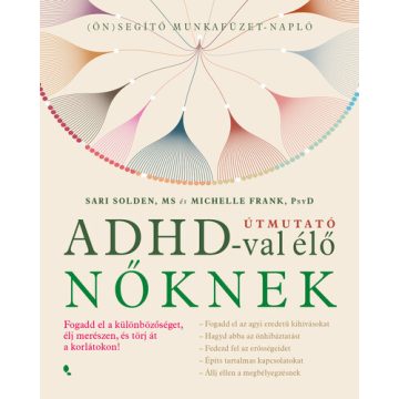   Michelle Frank, Sari Solden: Útmuató ADHD-val élő nőknek