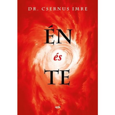 Csernus Imre: Én és te