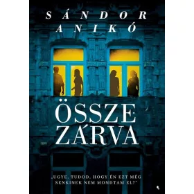Sándor Anikó: Összezárva