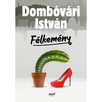 Dombóvári István: Félkemény