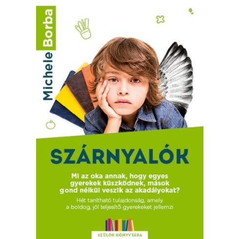 Michele Borba: Szárnyalók