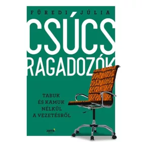 Füredi Júlia: Csúcsragadozók