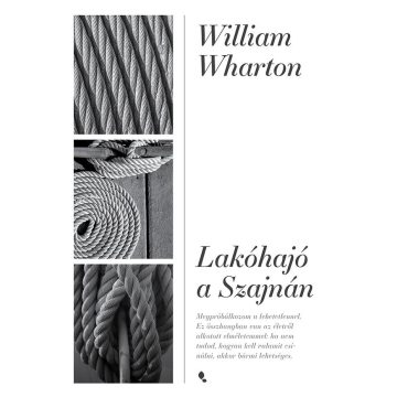 William Wharton: Lakóhajó a Szajnán