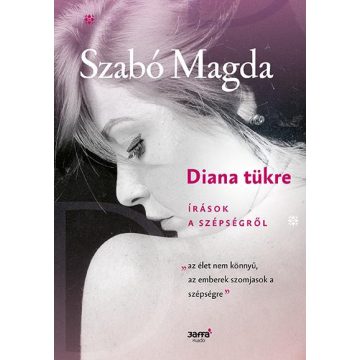 Szabó Magda: Diana tükre