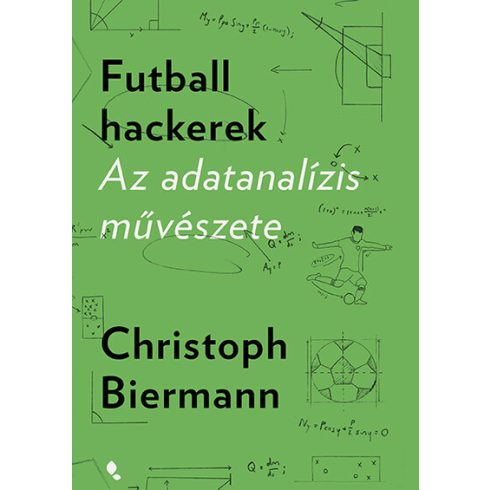 Christoph Biermann: Futball hackerek