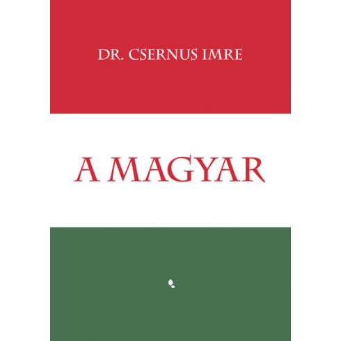 Dr. Csernus Imre: A magyar