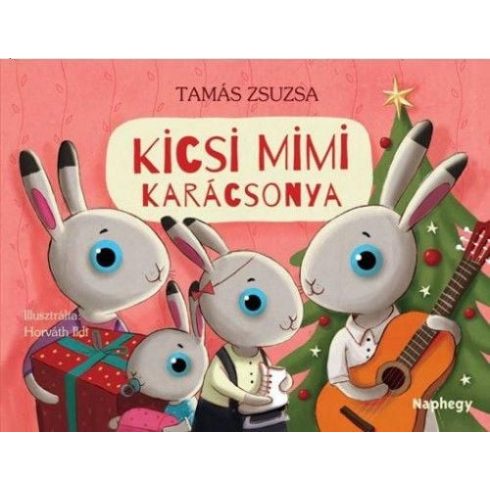 Tamás Zsuzsa: Kicsi Mimi karácsonya