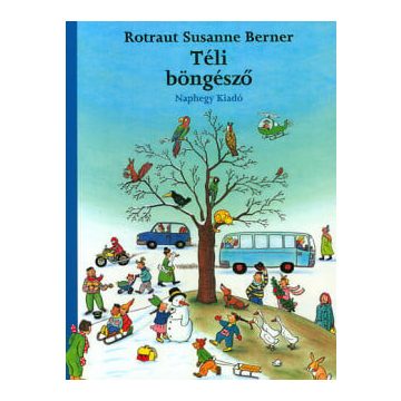 Rotraut Susanne Berner: Téli böngésző