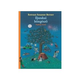 Rotraut Susanne Berner: Éjszakai böngésző