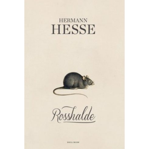 Hermann Hesse: Rosshalde