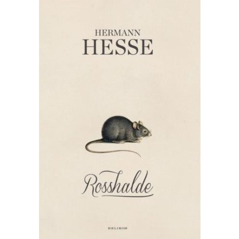 Hermann Hesse: Rosshalde