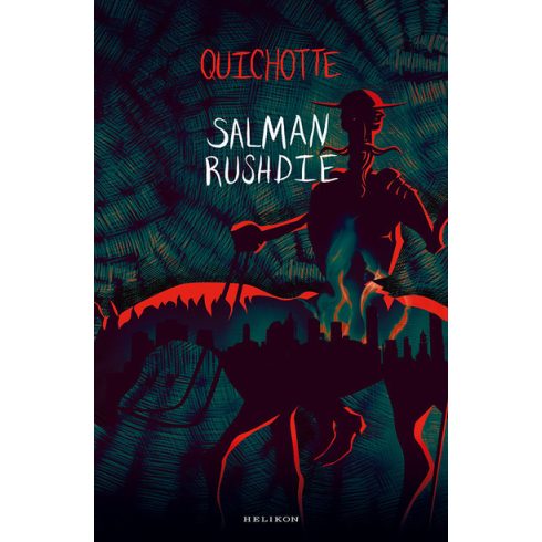 Salman Rushdie: Quichotte