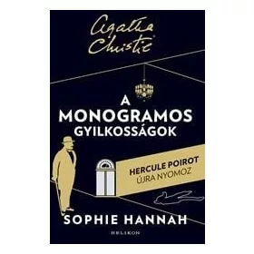 Sophie Hannah: A monogramos gyilkosság