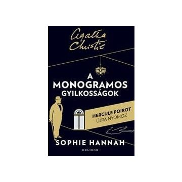 Sophie Hannah: A monogramos gyilkosság