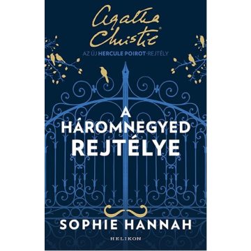 Sophie Hannah: A háromnegyed rejtélye