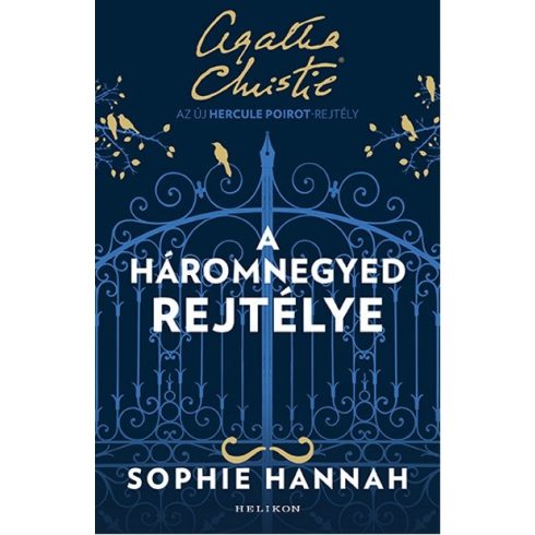 Sophie Hannah: A háromnegyed rejtélye