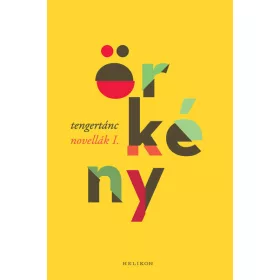 Örkény István: Tengertánc - Novellák 1.