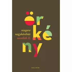 Örkény István: Niagara Nagykávéház - Novellák II.