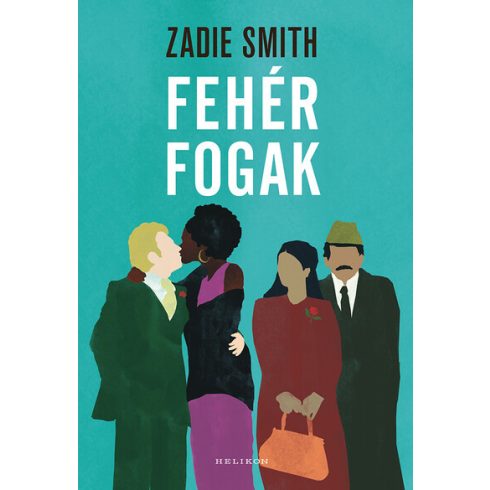 Zadie Smith: Fehér fogak