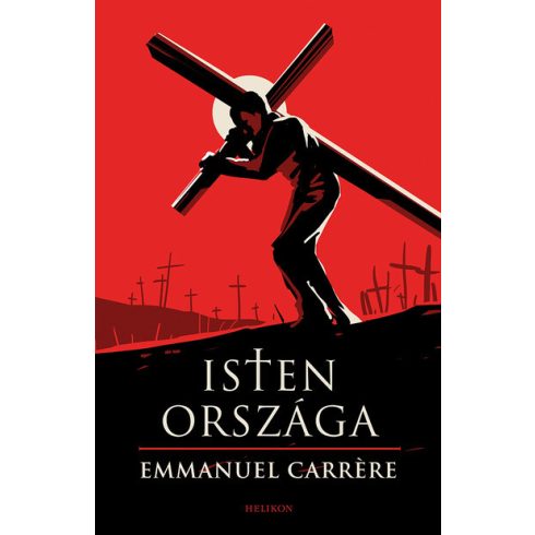 Emmanuel Carrére: Isten országa