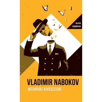   Vladimir Nabokov: Meghívás kivégzésre - Helikon Zsebkönyvek 69.