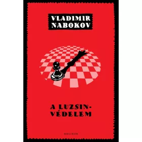 Vladimir Nabokov: A Luzsin-védelem