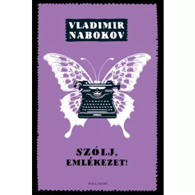 Vladimir Nabokov: Szólj, emlékezet! (új kiadás)