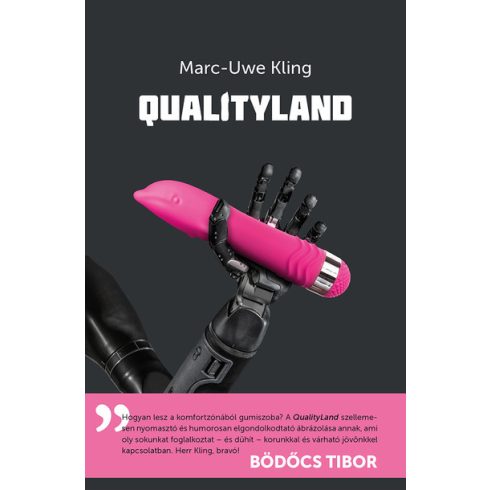 Marc-Uwe Kling: QualityLand