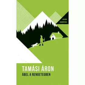   Tamási Áron: Ábel a rengetegben - Helikon zsebkönyvek 15.